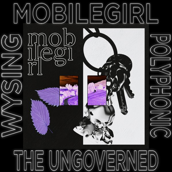The Ungoverned: mobilegirl